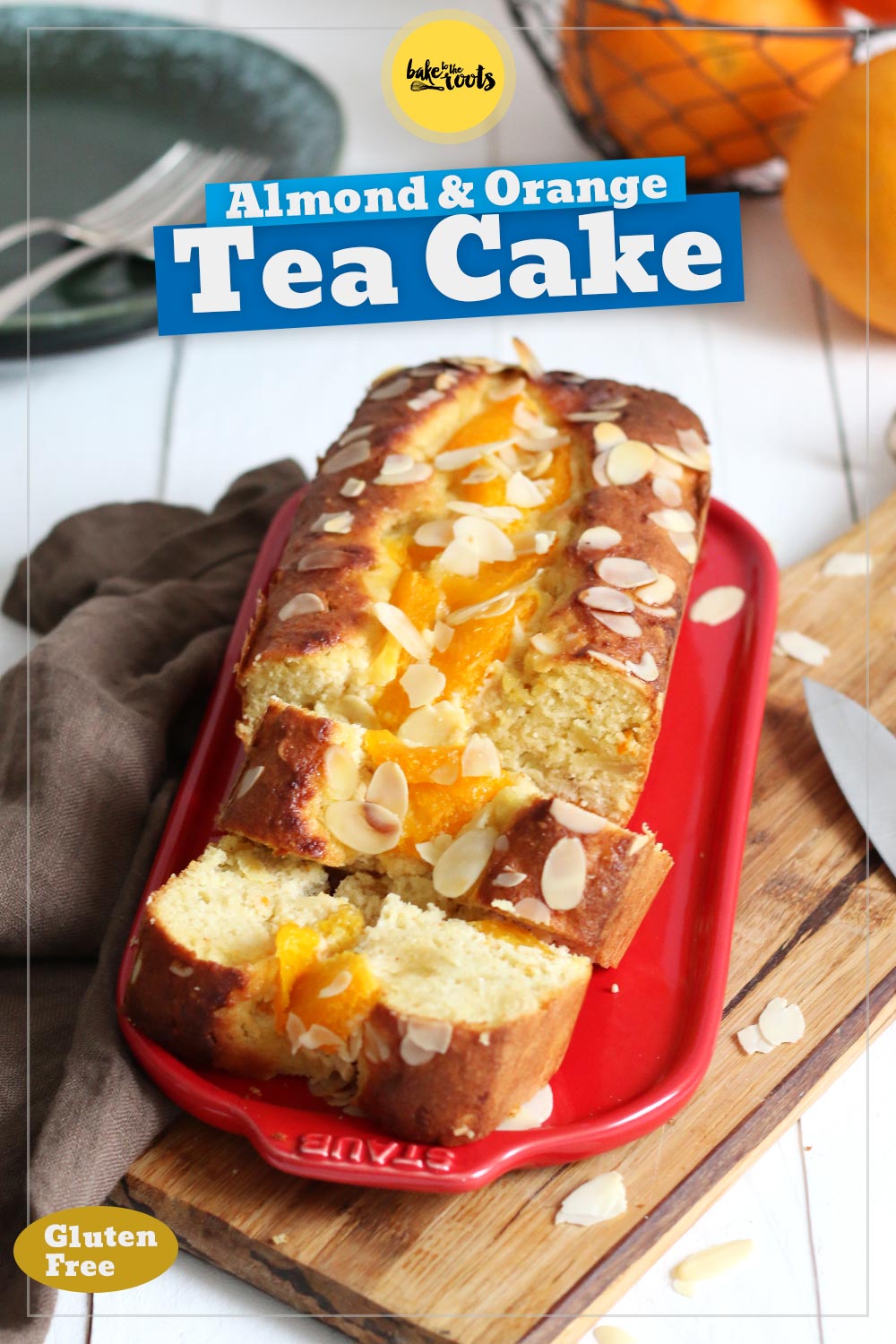 Gluten Free Almond Orange Cake | Bake to the roots