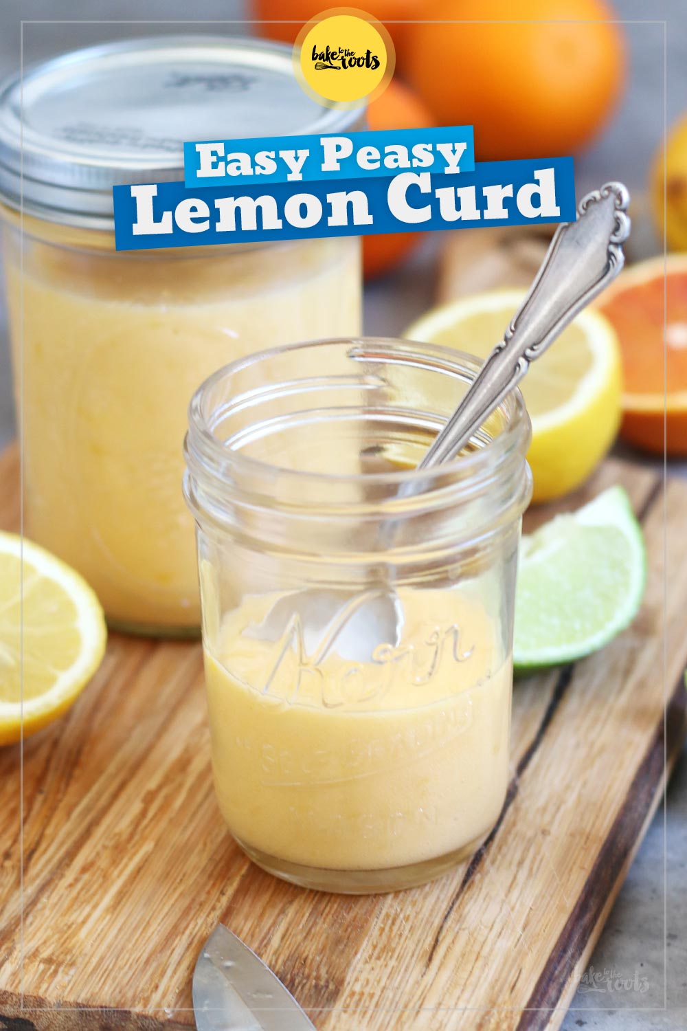 Homemade Lemon Curd | Bake to the roots