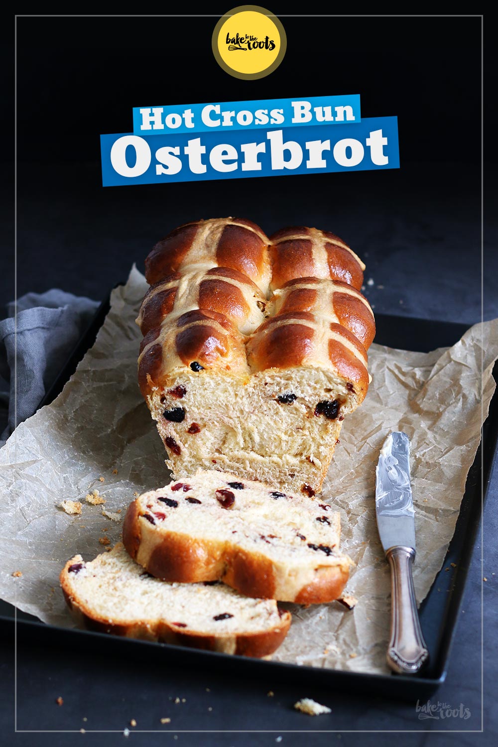 Hot Cross Bun Osterbrot | Bake to the roots