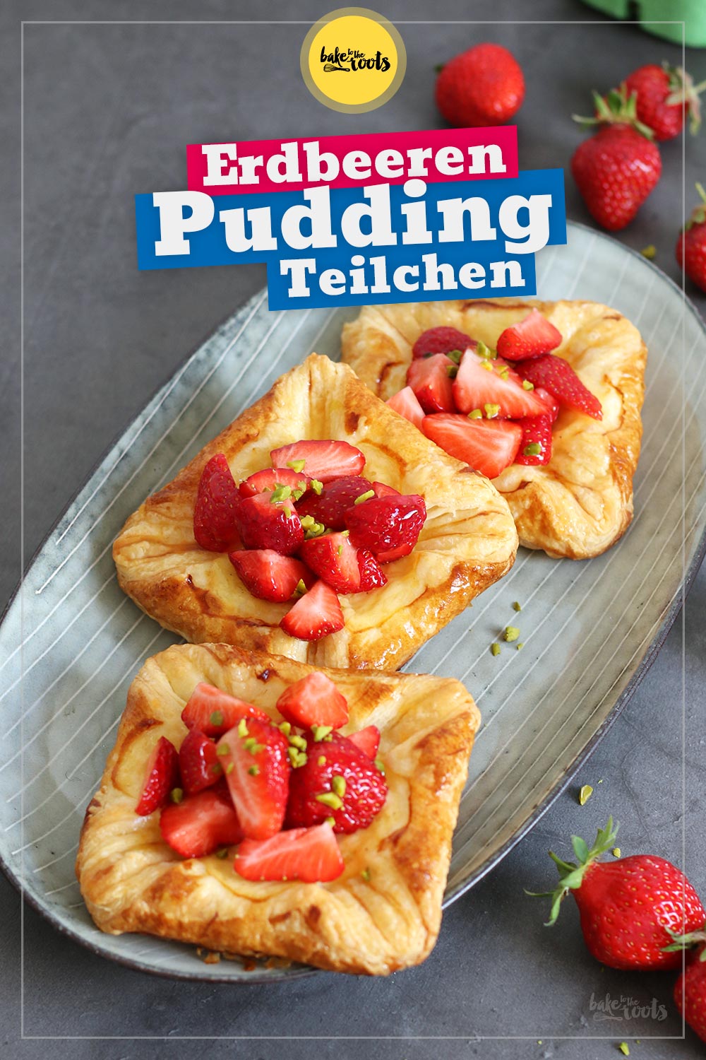 Puddingteilchen mit Erdbeeren | Bake to the roots