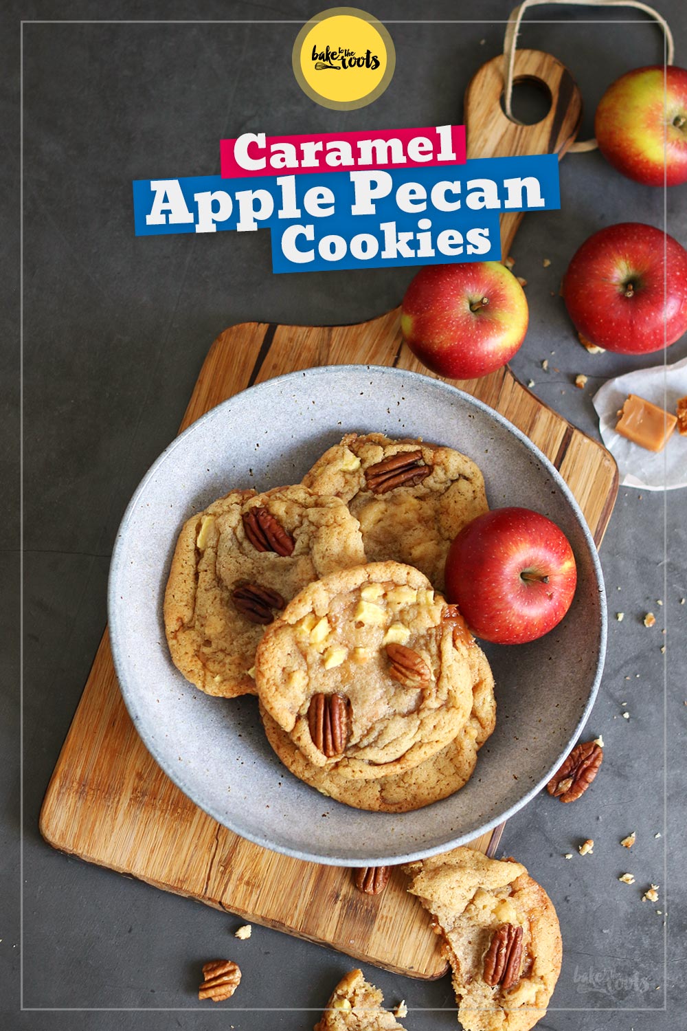 Caramel Apple Pecan Cookies | Bake to the roots