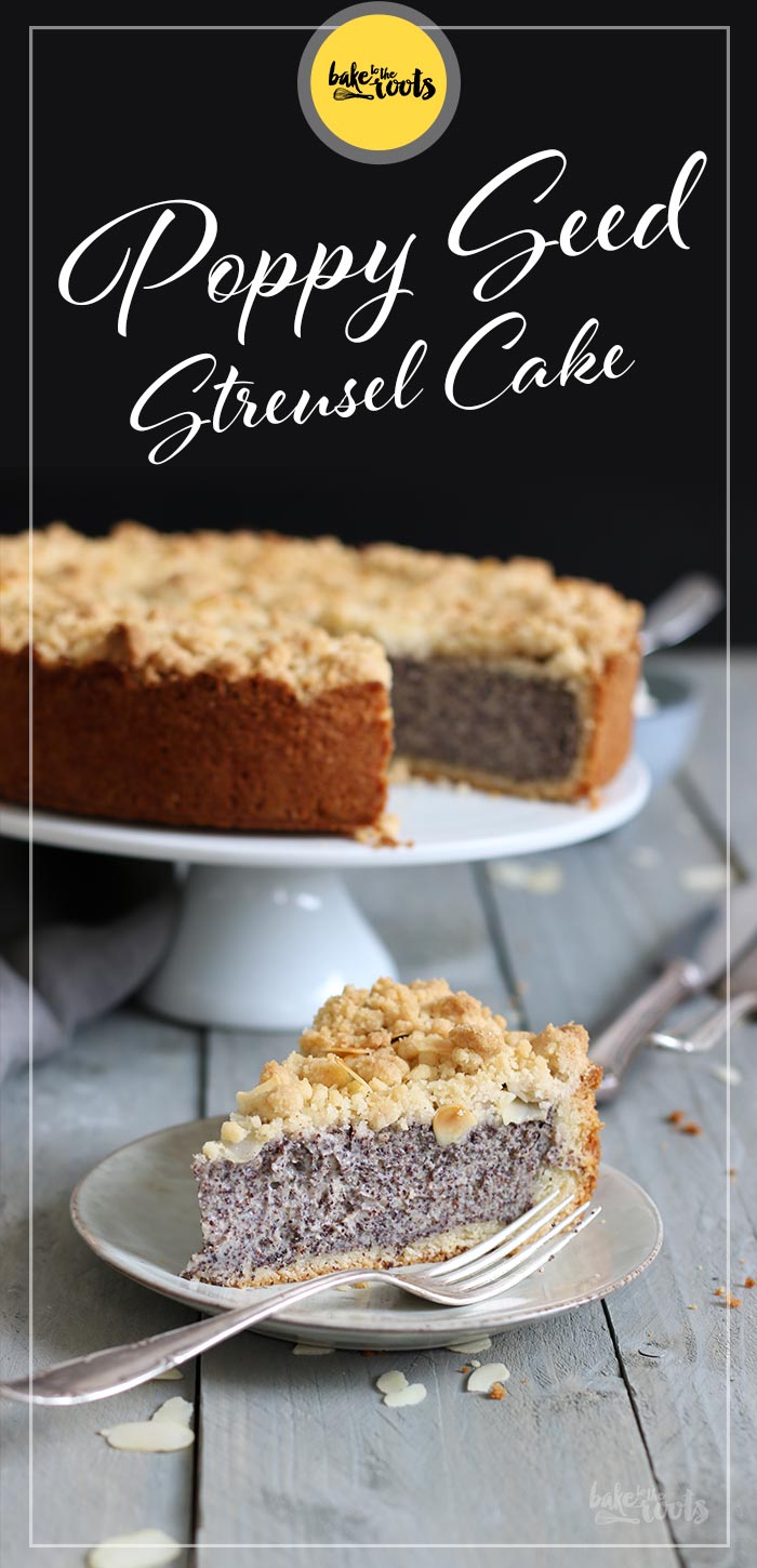 Classic German Poppy Seed Streusel Cake | Bake to the roots