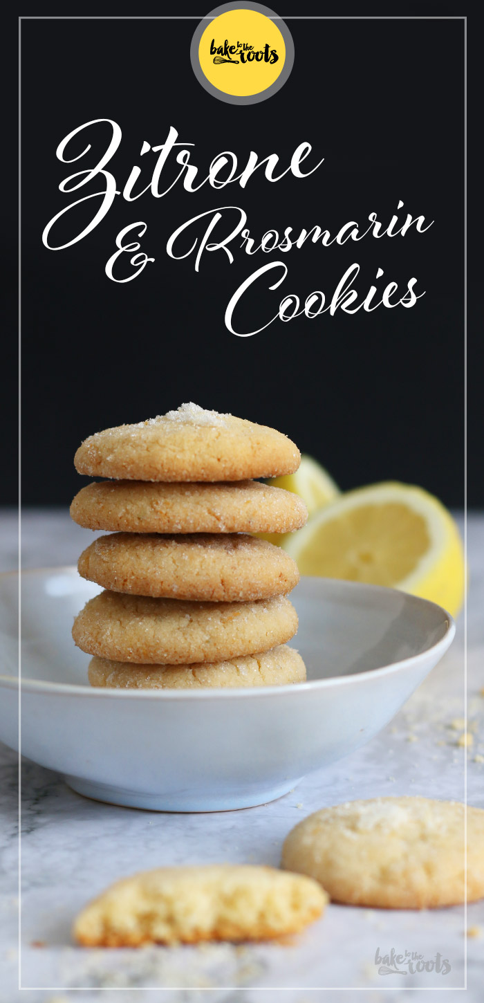 Zitrone & Rosmarin Cookies | Bake to the roots
