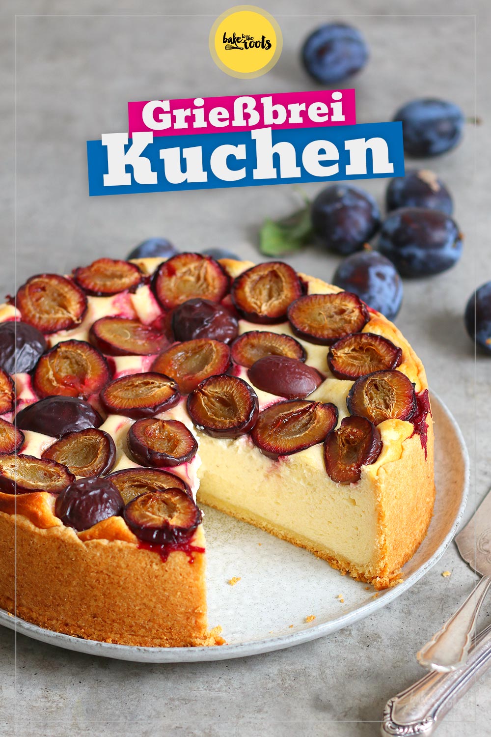 Grießbreikuchen mit Zwetschgen | Bake to the roots