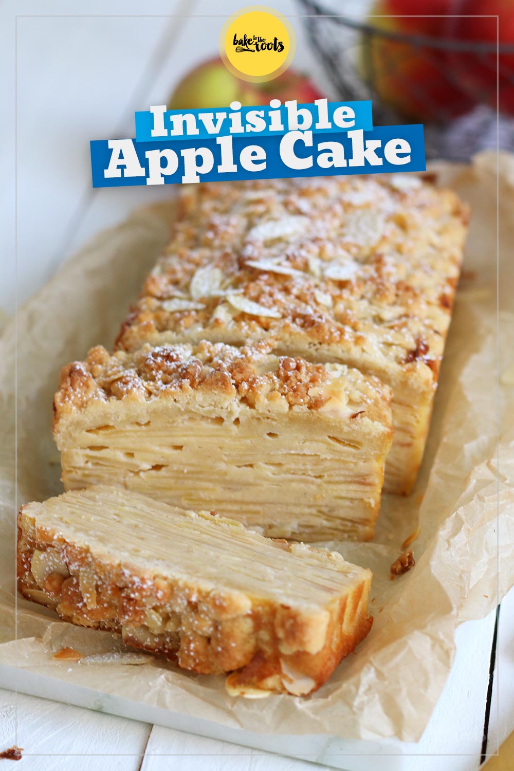 Invisible Apple Cake | Bake to the roots
