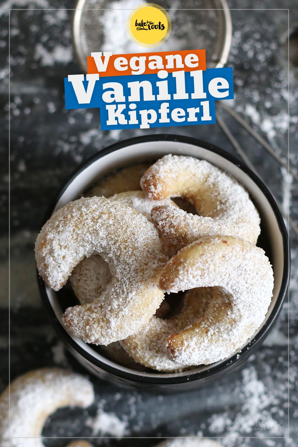 Vegane Vanillekipferl | Bake to the roots