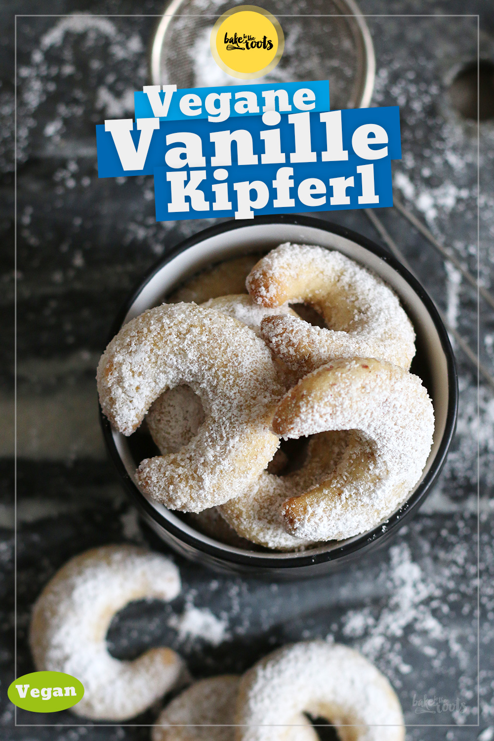 Vegane Vanillekipferl | Bake to the roots