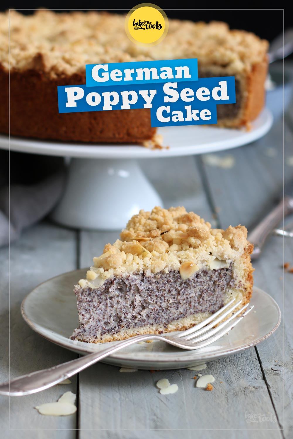 Classic German Poppy Seed Streusel Cake | Bake to the roots
