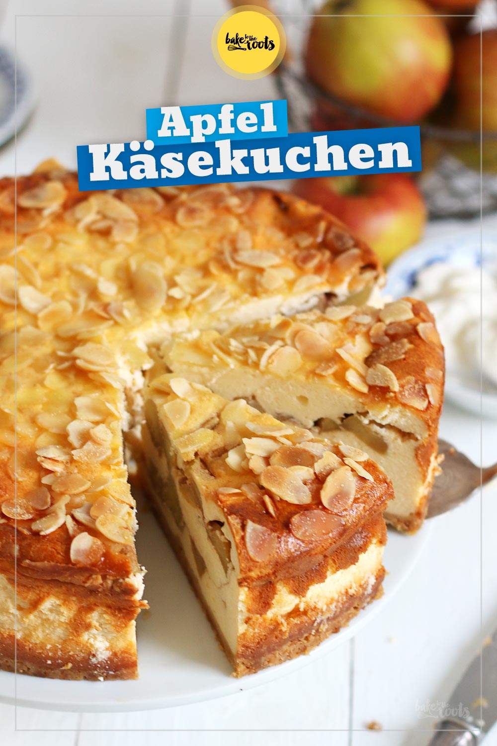 Apfel Käsekuchen mit Mandeltopping | Bake to the roots