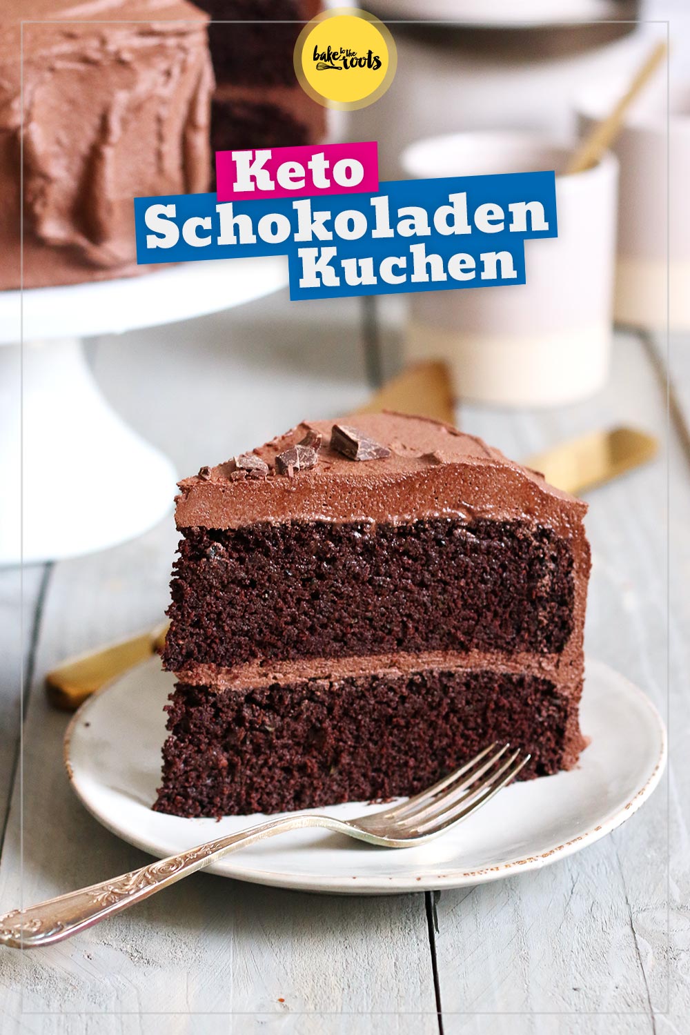 Keto Schokoladenkuchen (zuckerfrei & low-carb) | Bake to the roots