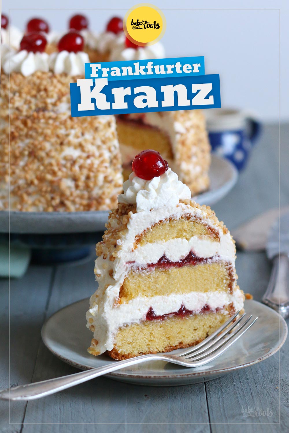 Frankfurter Kranz | Bake to the roots