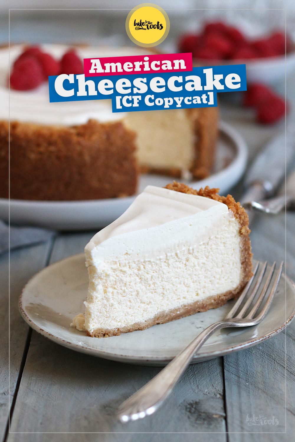 American Cheesecake mit Schmand Topping | Bake to the roots