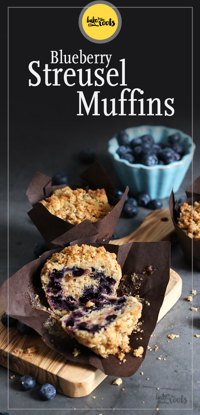 Blueberry Streusel Muffins | Bake to the roots