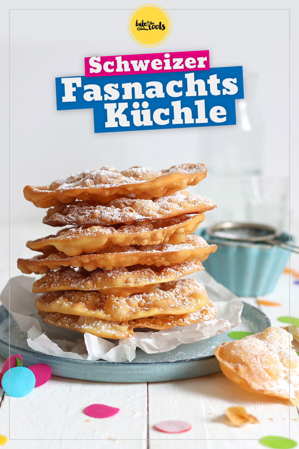 Schweizer Fasnachtsküchle | Bake to the roots