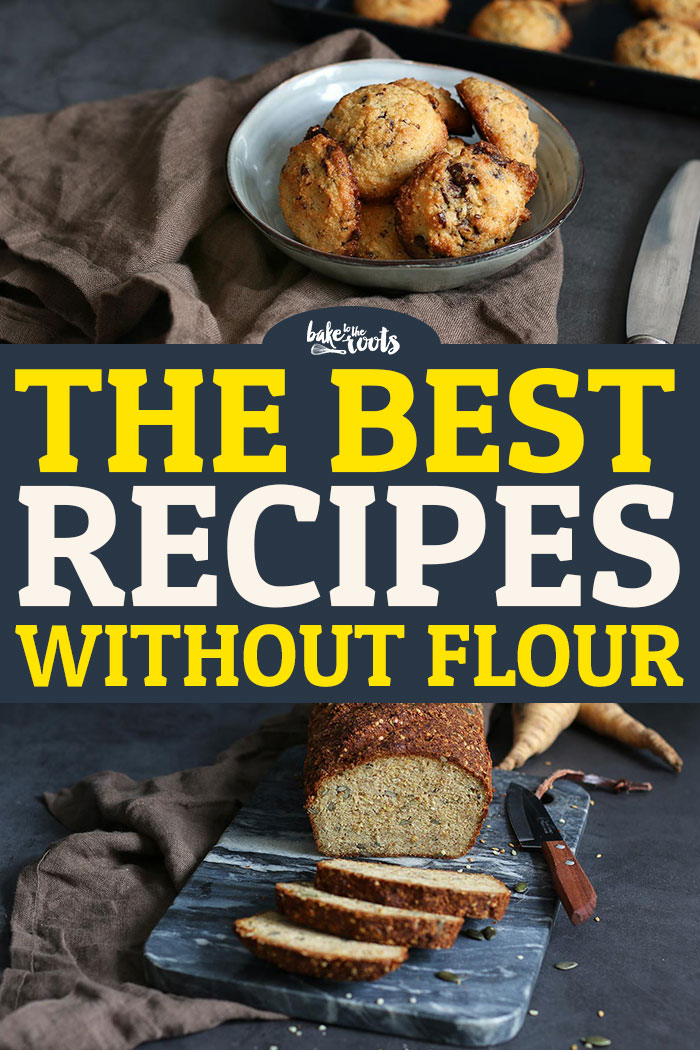 The Best Recipes without Flour