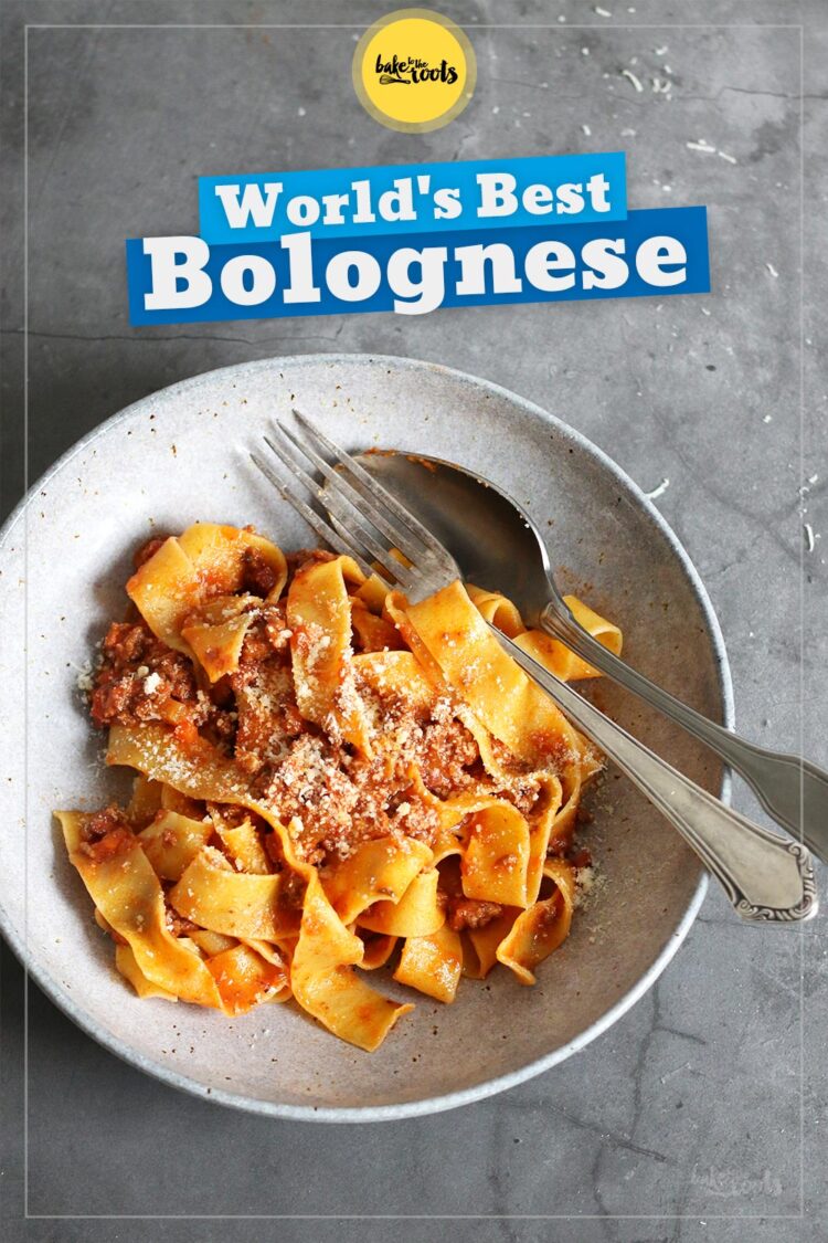 The Best Bolognese Sauce *EVER* | Bake to the roots