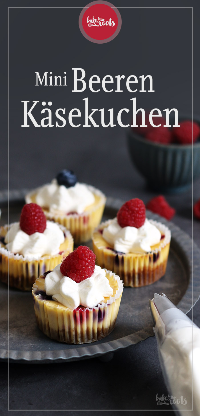 Mini Beeren Käsekuchen | Bake to the roots