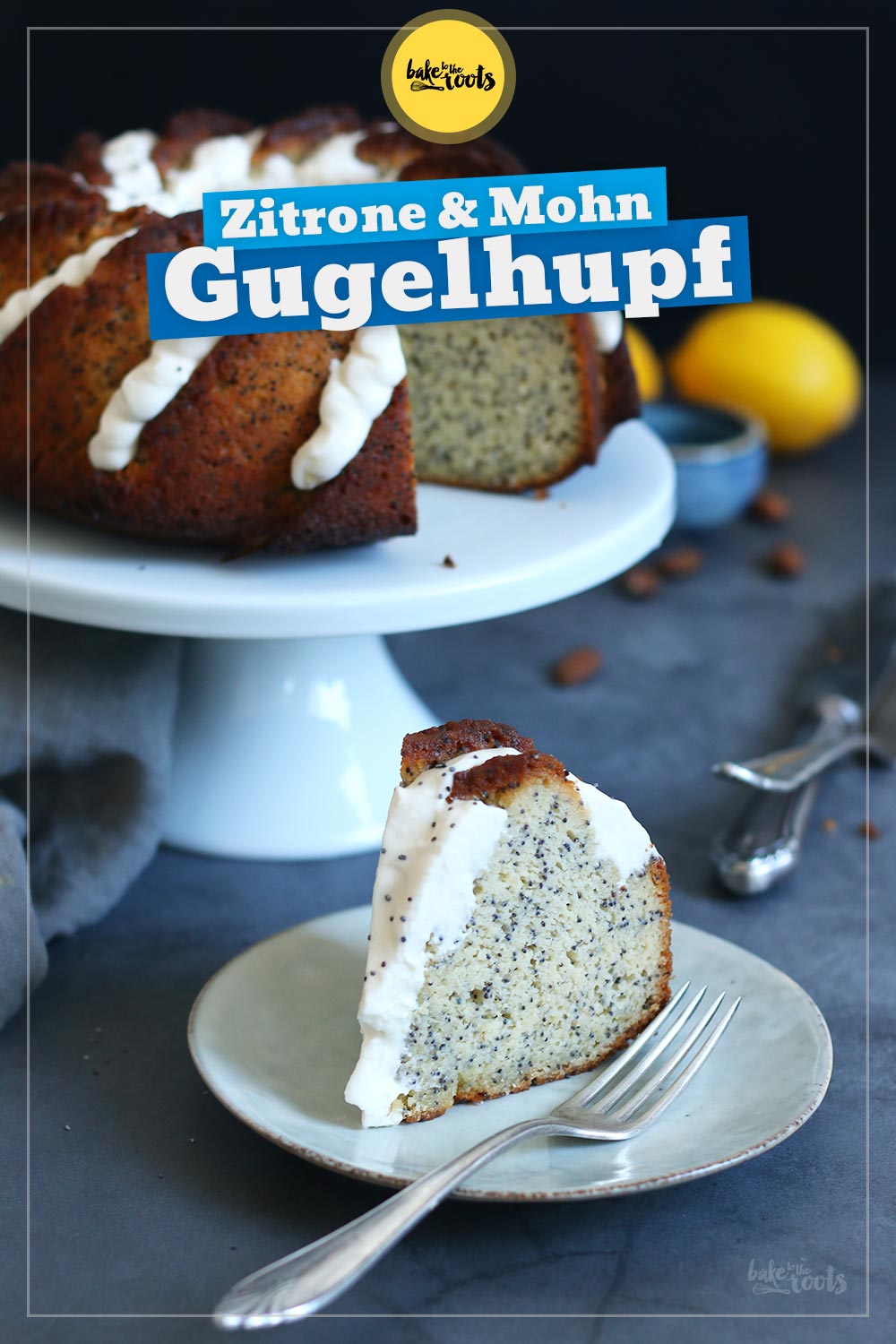 Keto Zitrone & Mohn Gugelhupf | Bake to the roots