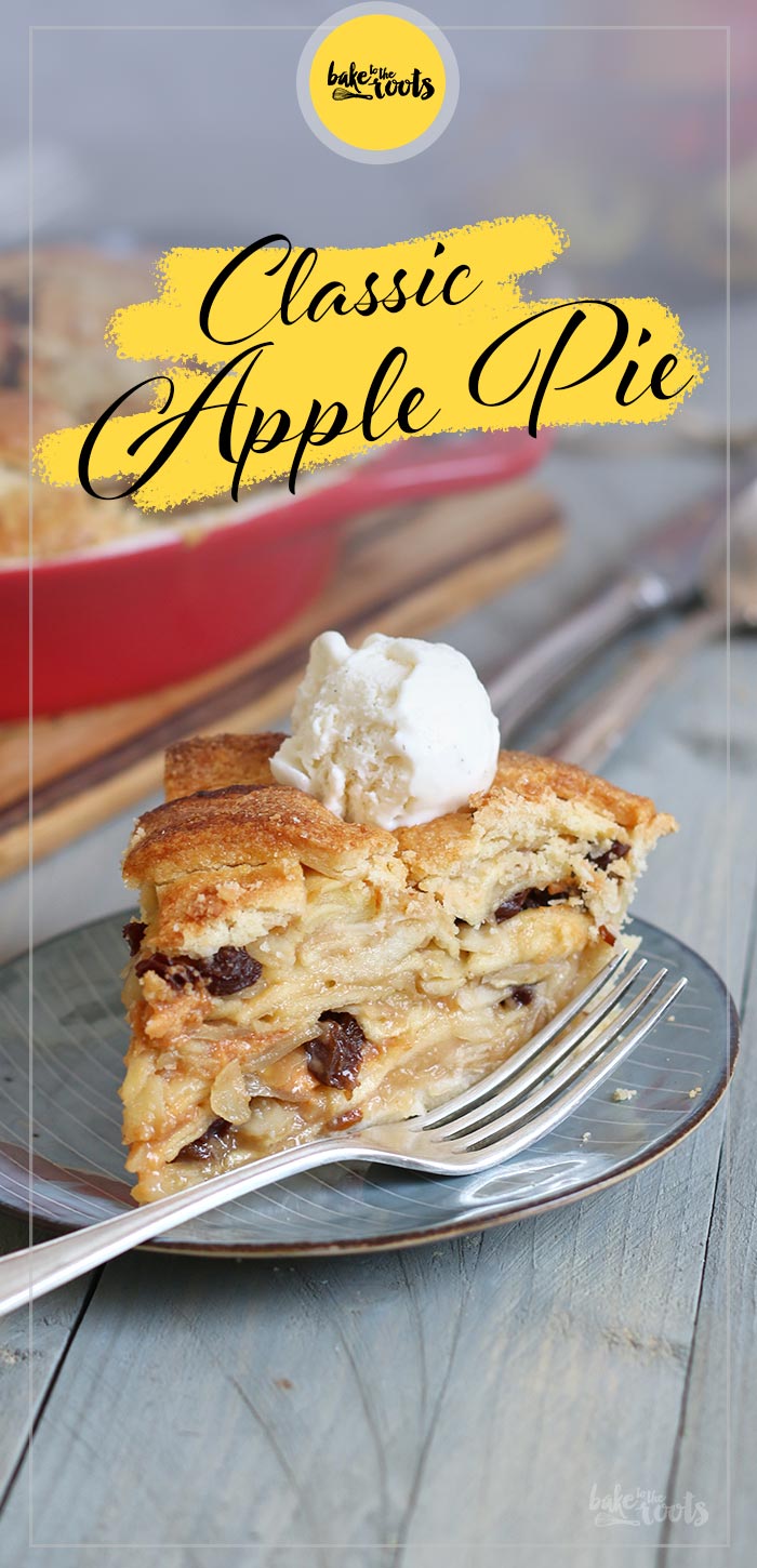Classic Apple Pie | Bake to the roots