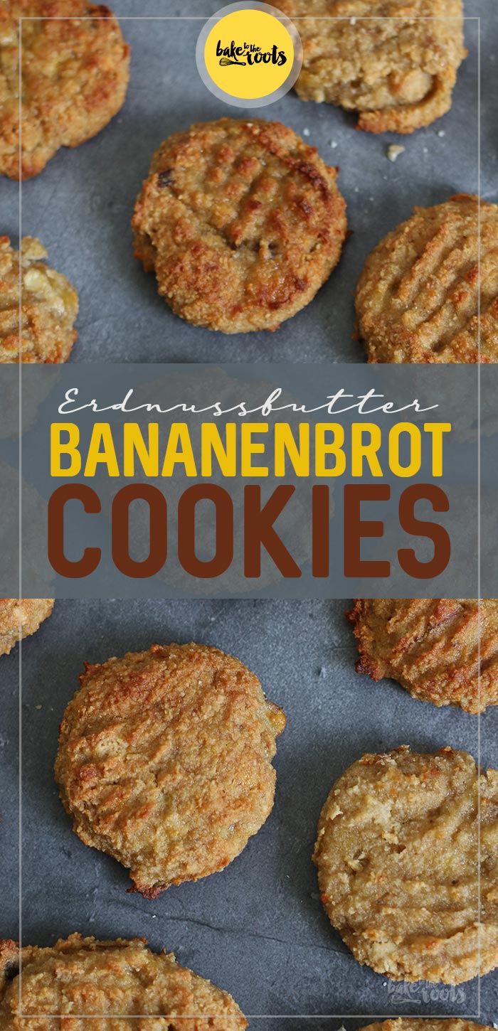 Erdnussbutter Bananenbrot Cookies | Bake to the roots