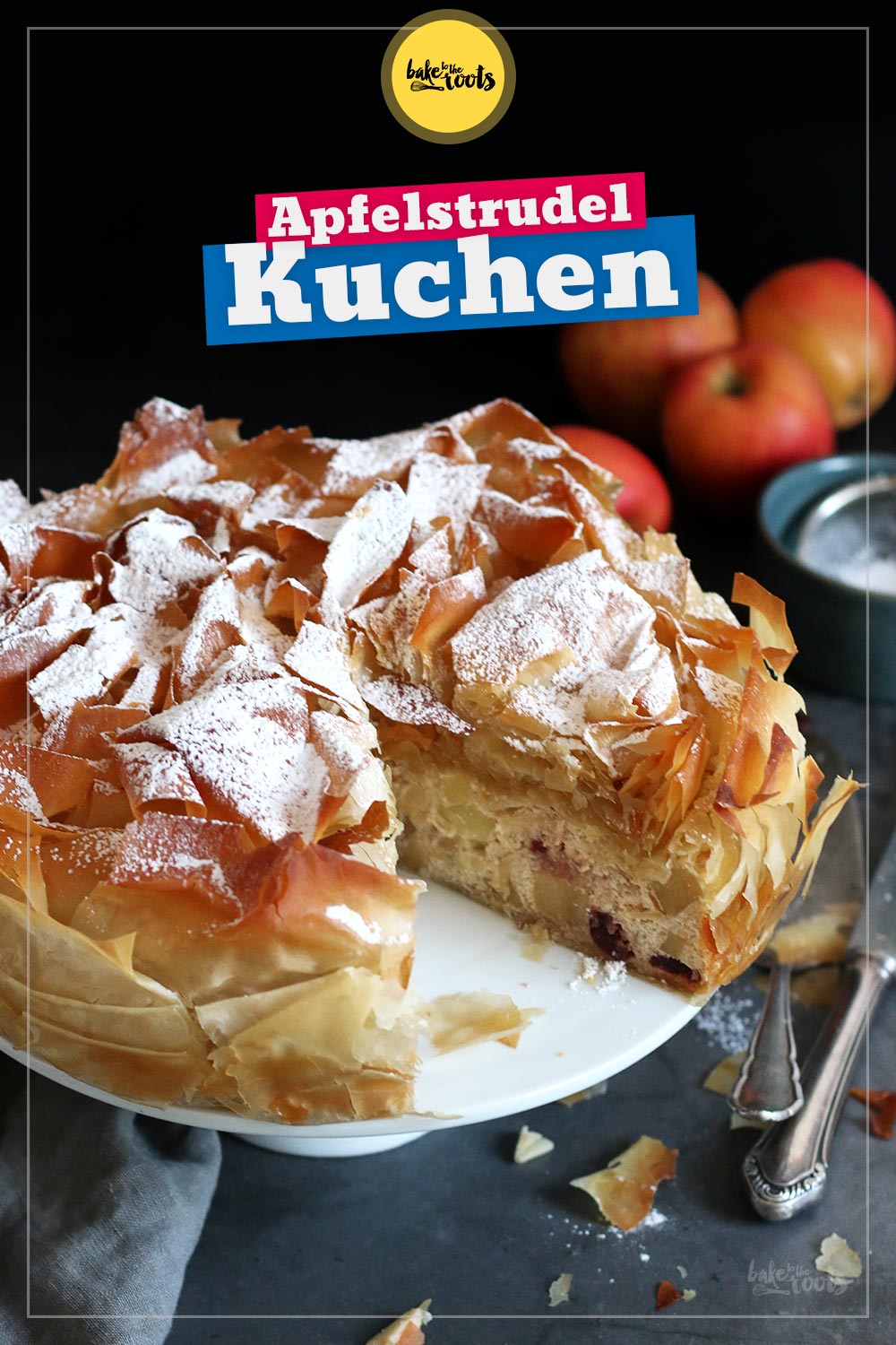 Apfelstrudel Kuchen | Bake to the roots