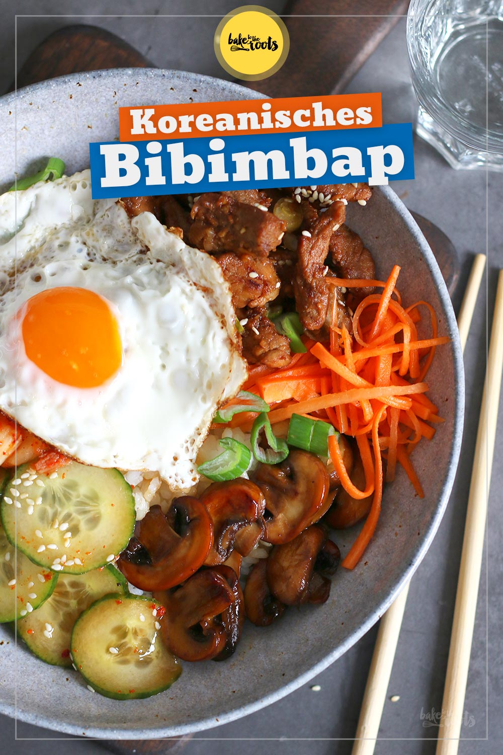 Koreanisches Bibimbap mit Schweinefleisch | Bake to the roots
