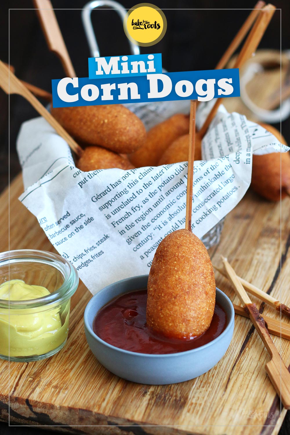Mini Corn Dogs | Bake to the roots