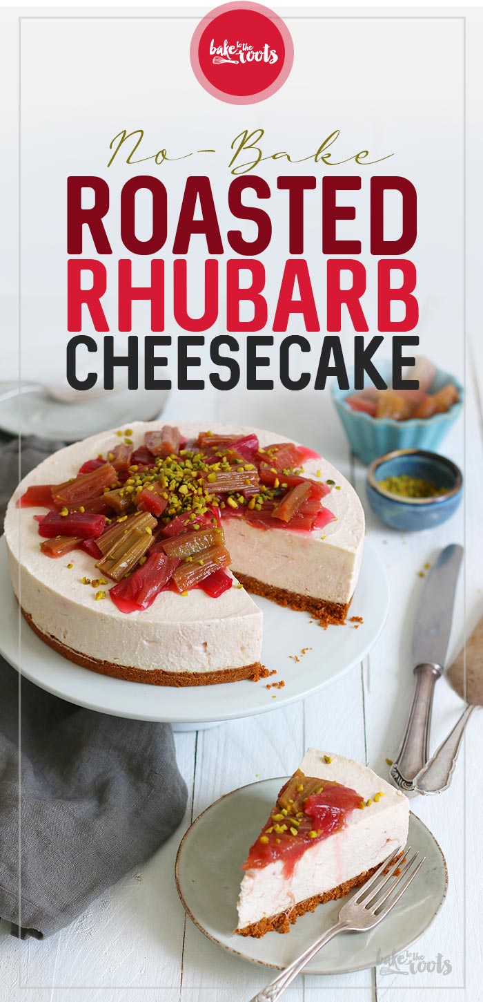 No-Bake Roasted Rhubarb Biscoff Cheesecake | Bake to the roots