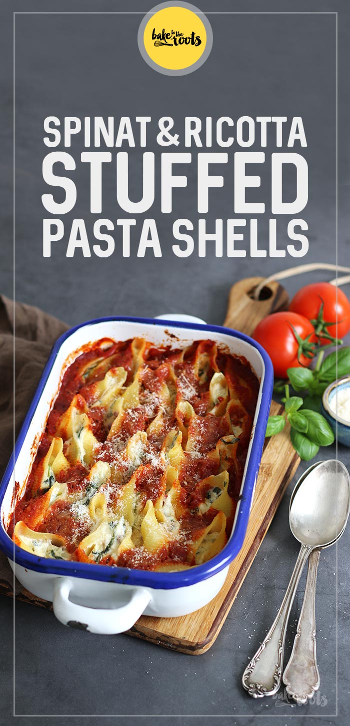 Spinat und Ricotta Stuffed Pasta Shells | Bake to the roots