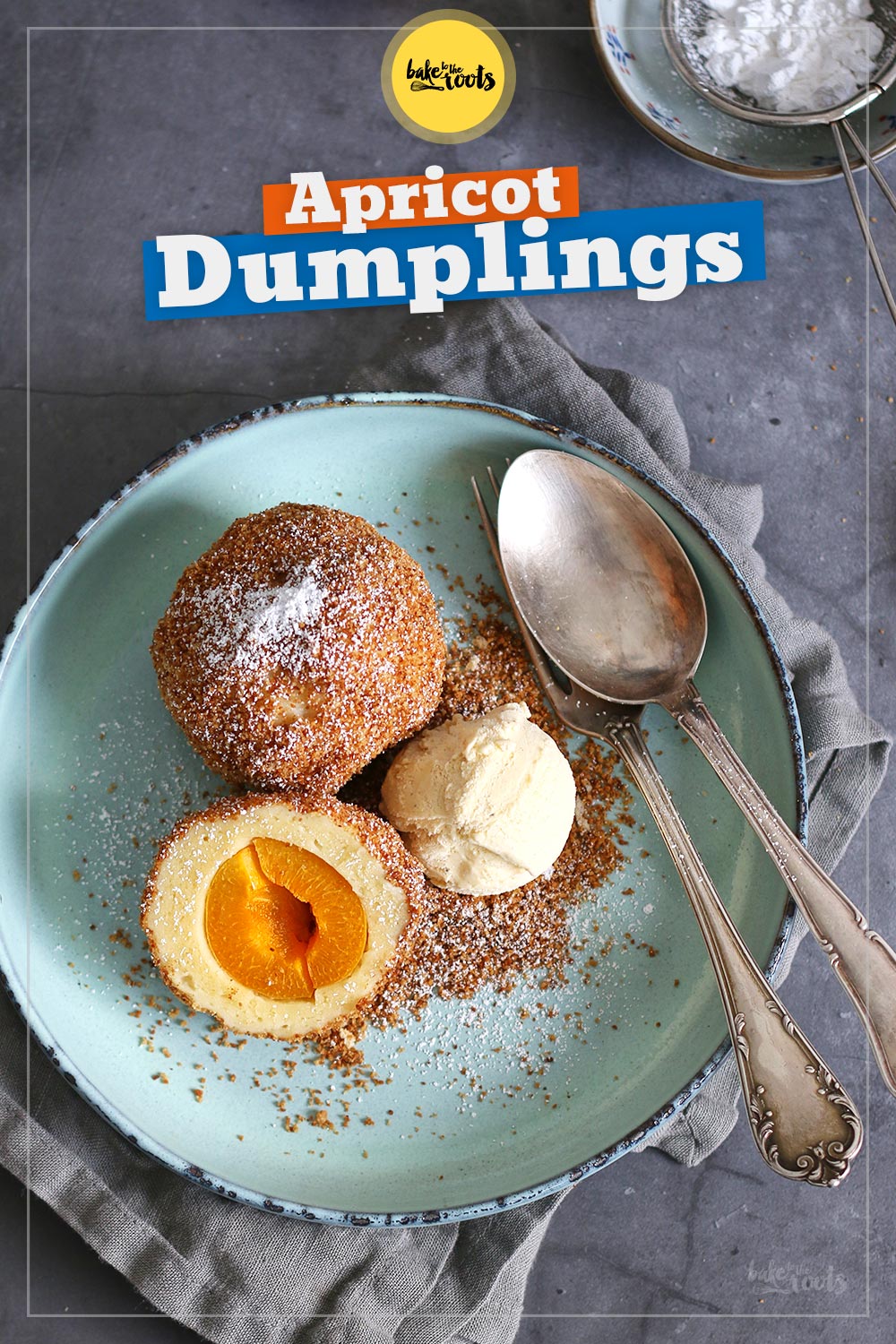 Sweet Apricot Dumplings (Marillenknödel) | Bake to the roots