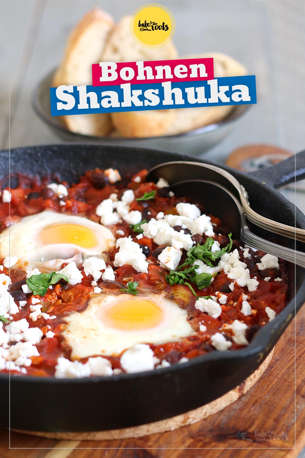 Shakshuka mit Schwarzen Bohnen | Bake to the roots