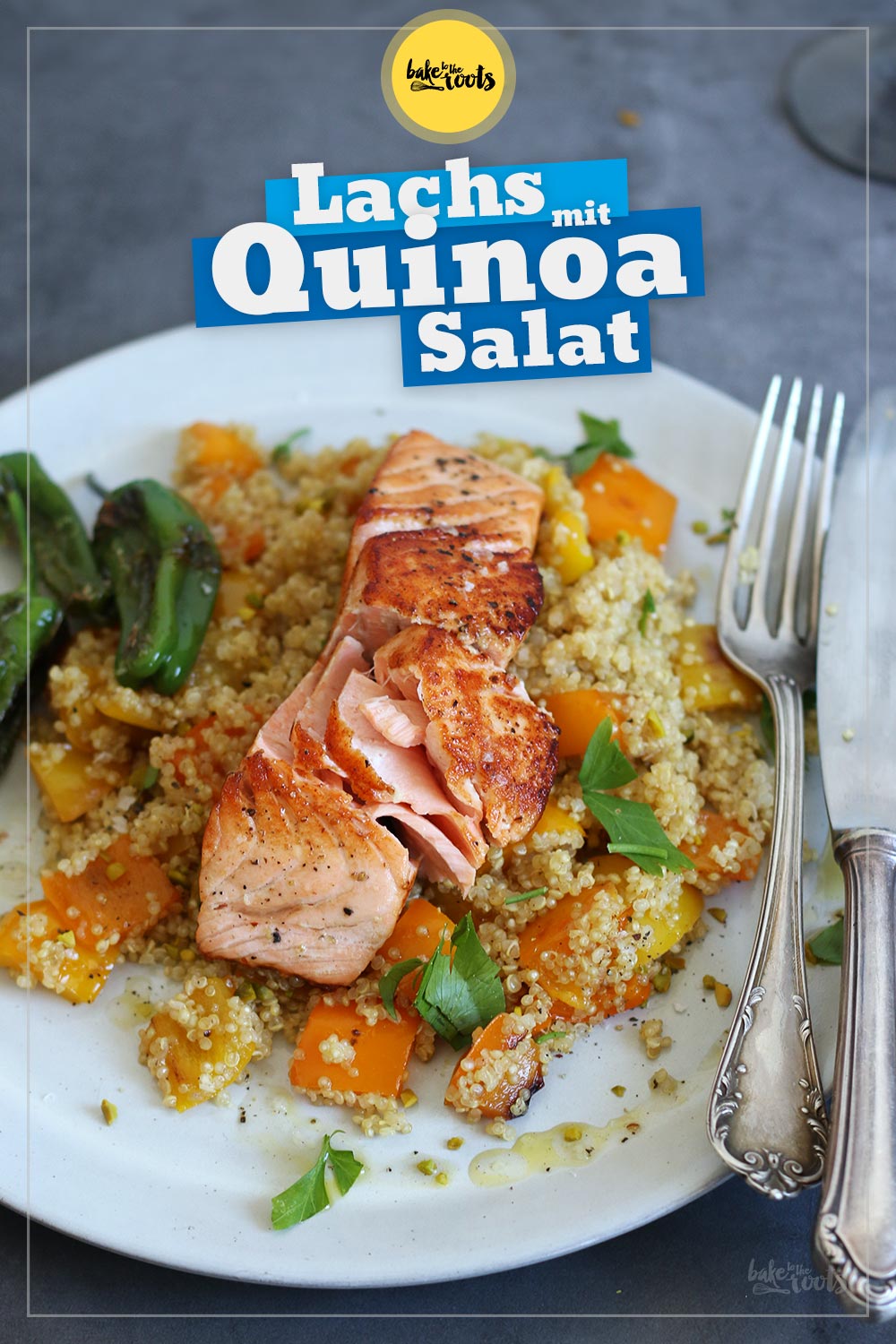 Lachs mit gerösteter Paprika & Quinoa Salat | Bake to the roots