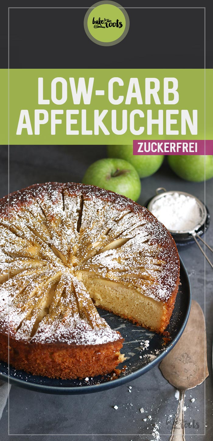 Low-Carb Apfelkuchen (zuckerfrei) | Bake to the roots
