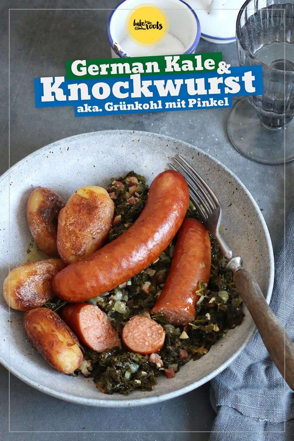 Kale with Smoked Knockwurst aka. German Grünkohl mit Pinkel | Bake to the roots
