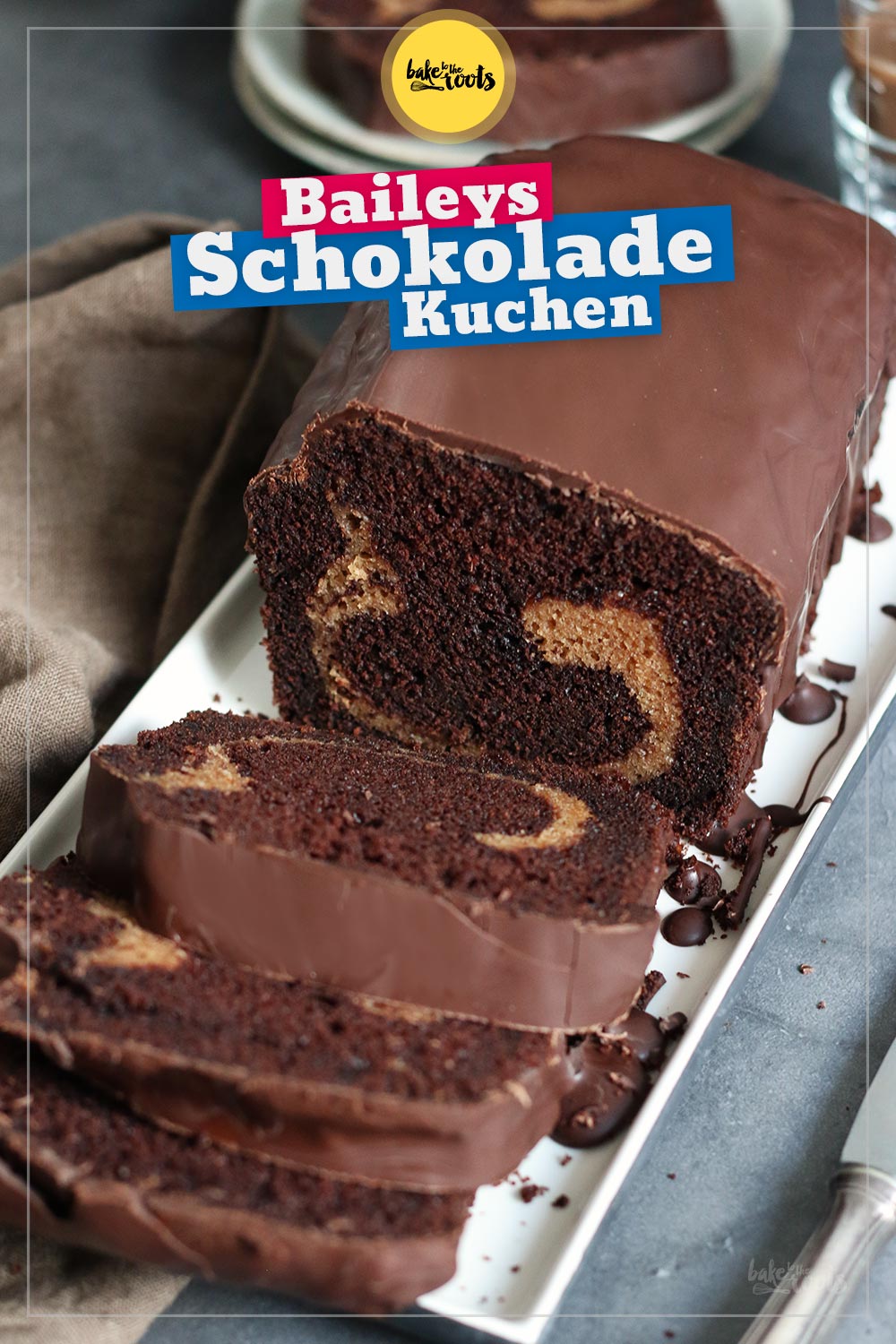 Schokoladenkuchen mit Baileys Swirl | Bake to the roots