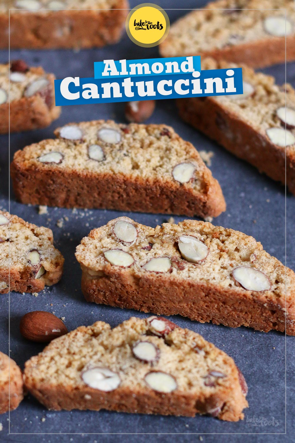 Almond Cantuccini | Bake to the roots