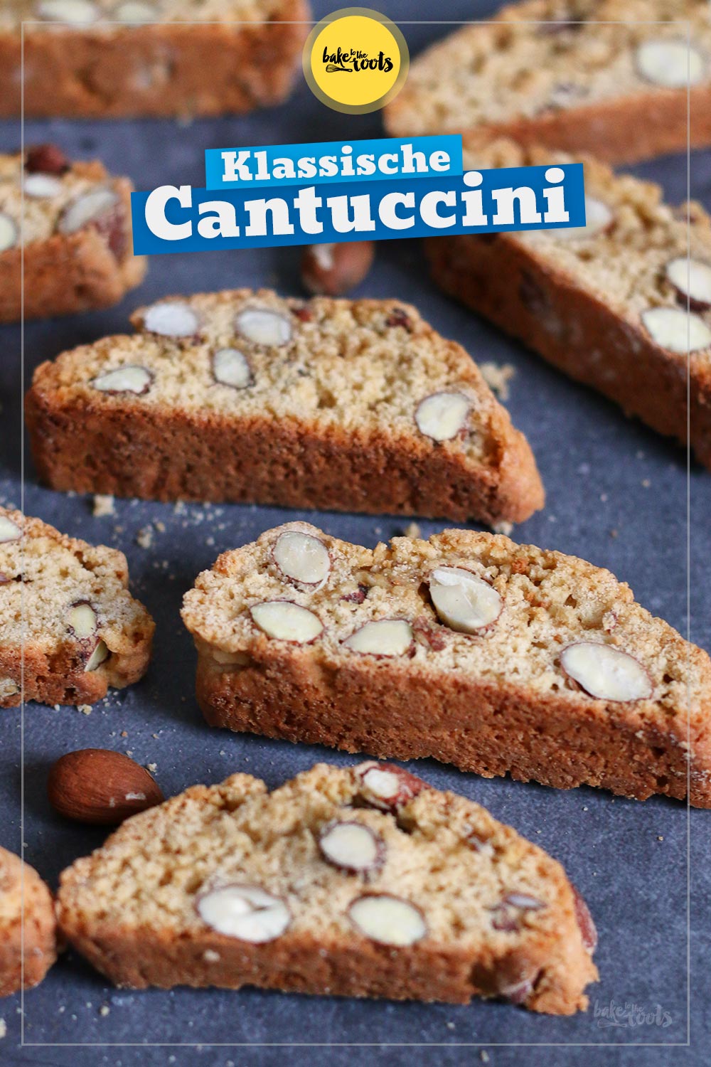 Klassische Cantuccini mit Mandeln | Bake to the roots