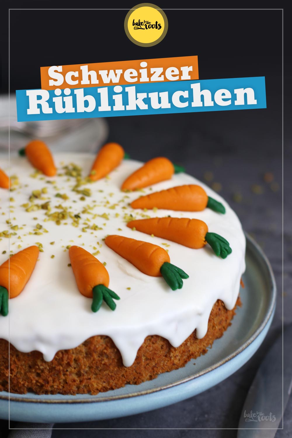 Schweizer Rüblikuchen | Bake to the roots