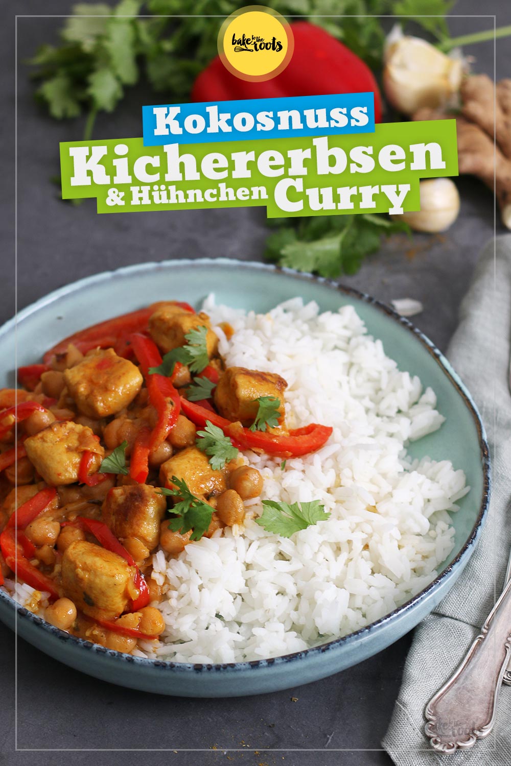 Kokosnuss Curry mit Kichererbsen & Hühnchen | Bake to the roots