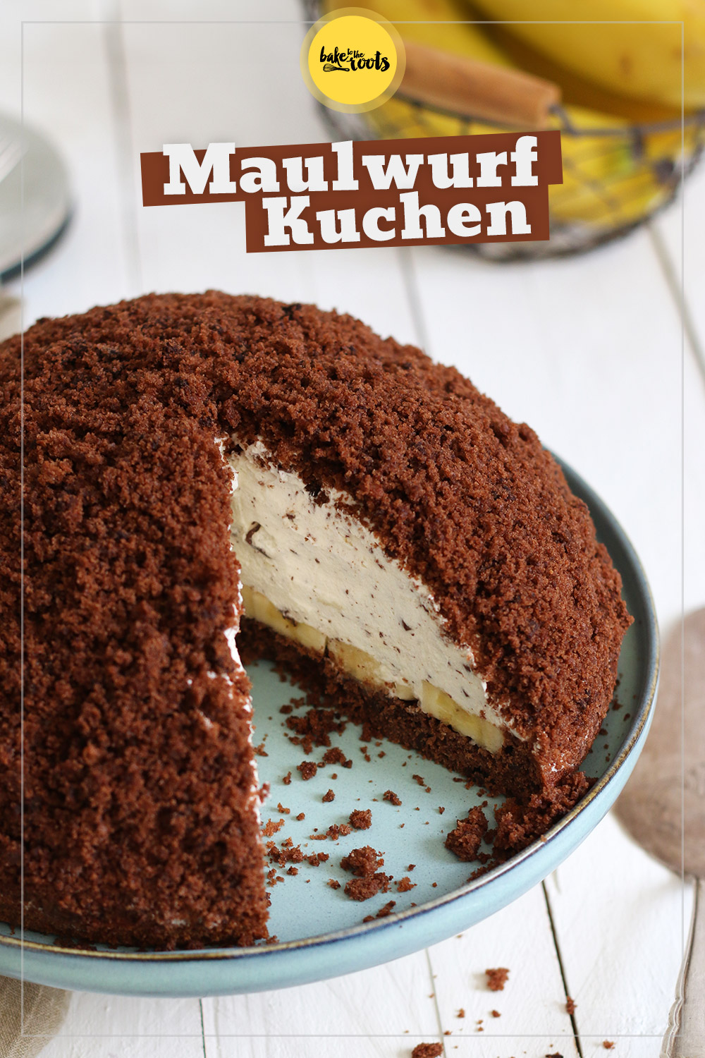 Maulwurfkuchen mit Bananen | Bake to the roots