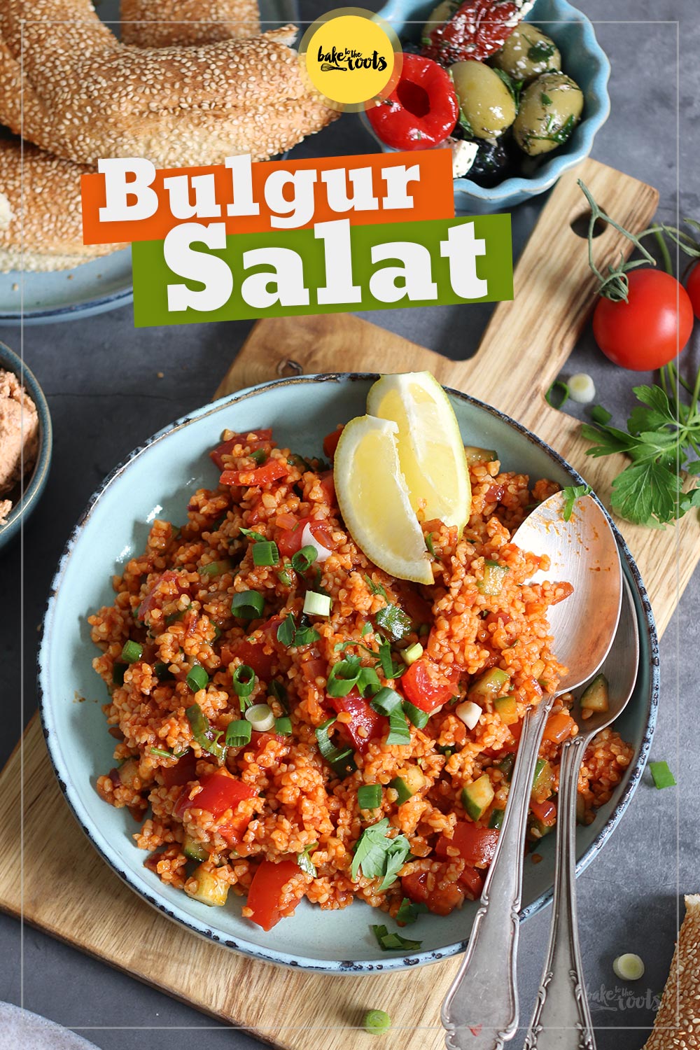 Türkischer Bulgur Salat (Kisir) | Bake to the roots