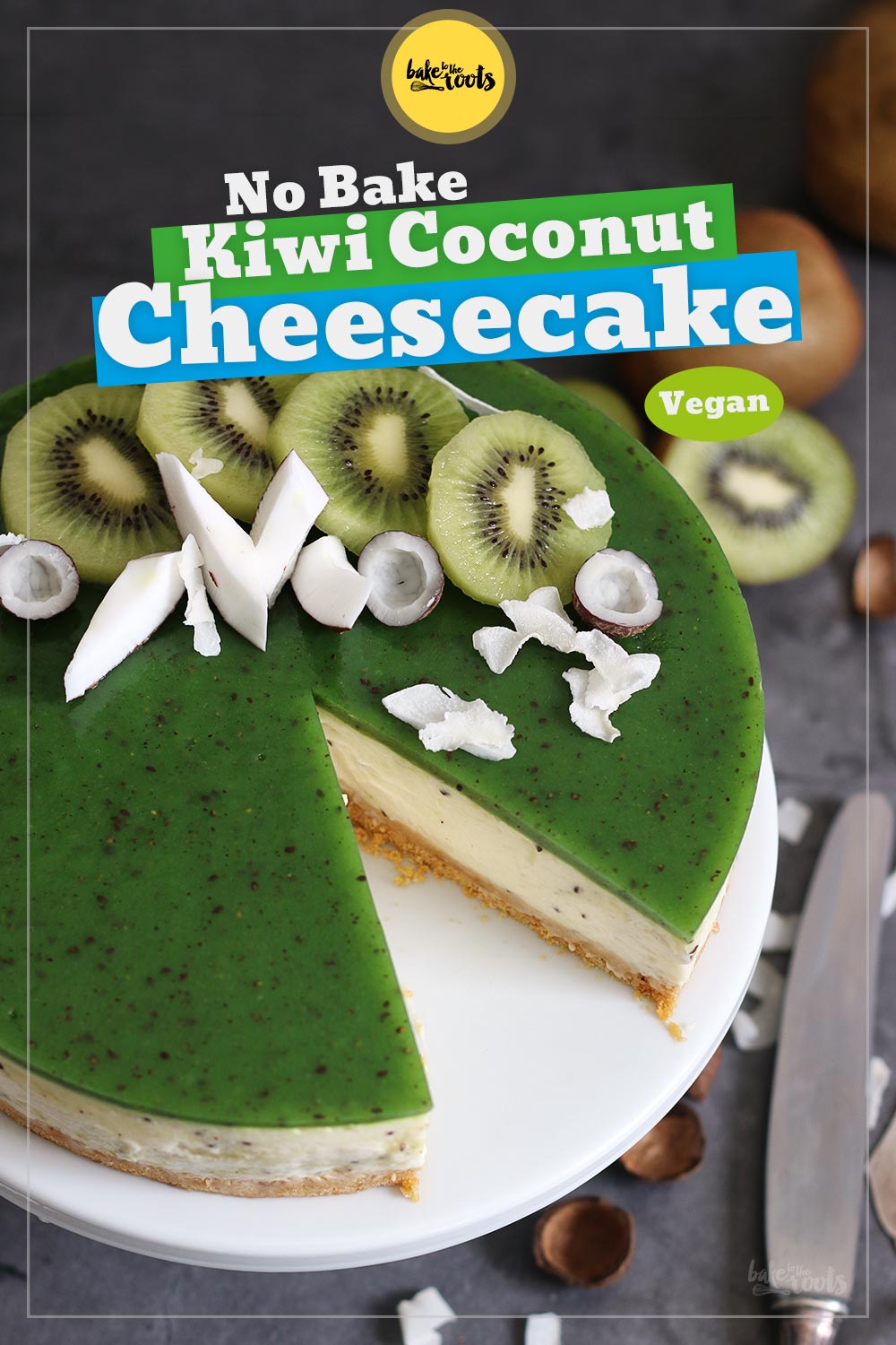 Vegan Kiwi Coconut No-Bake Cheesecake | Bake to the roots