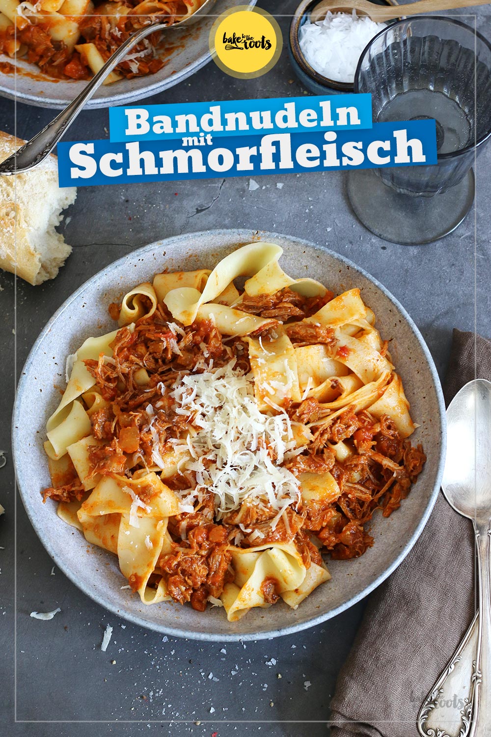 Bandnudeln mit Schmorfleisch | Bake to the roots