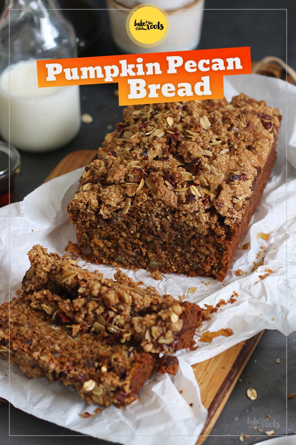 Pumpkin Pecan Bread with Whipped Maple Butter | Bake to the roots