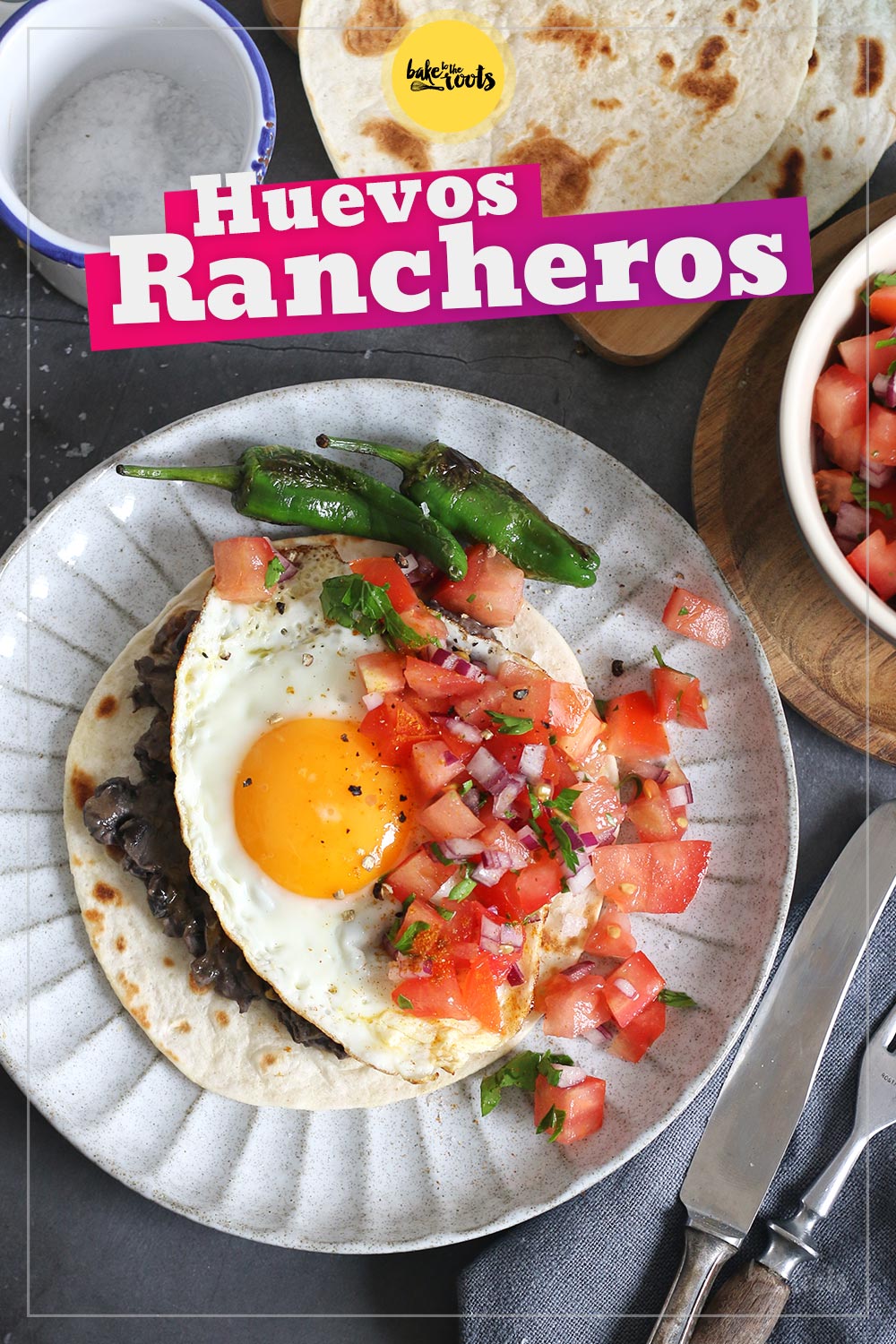 Huevos Rancheros | Bake to the roots