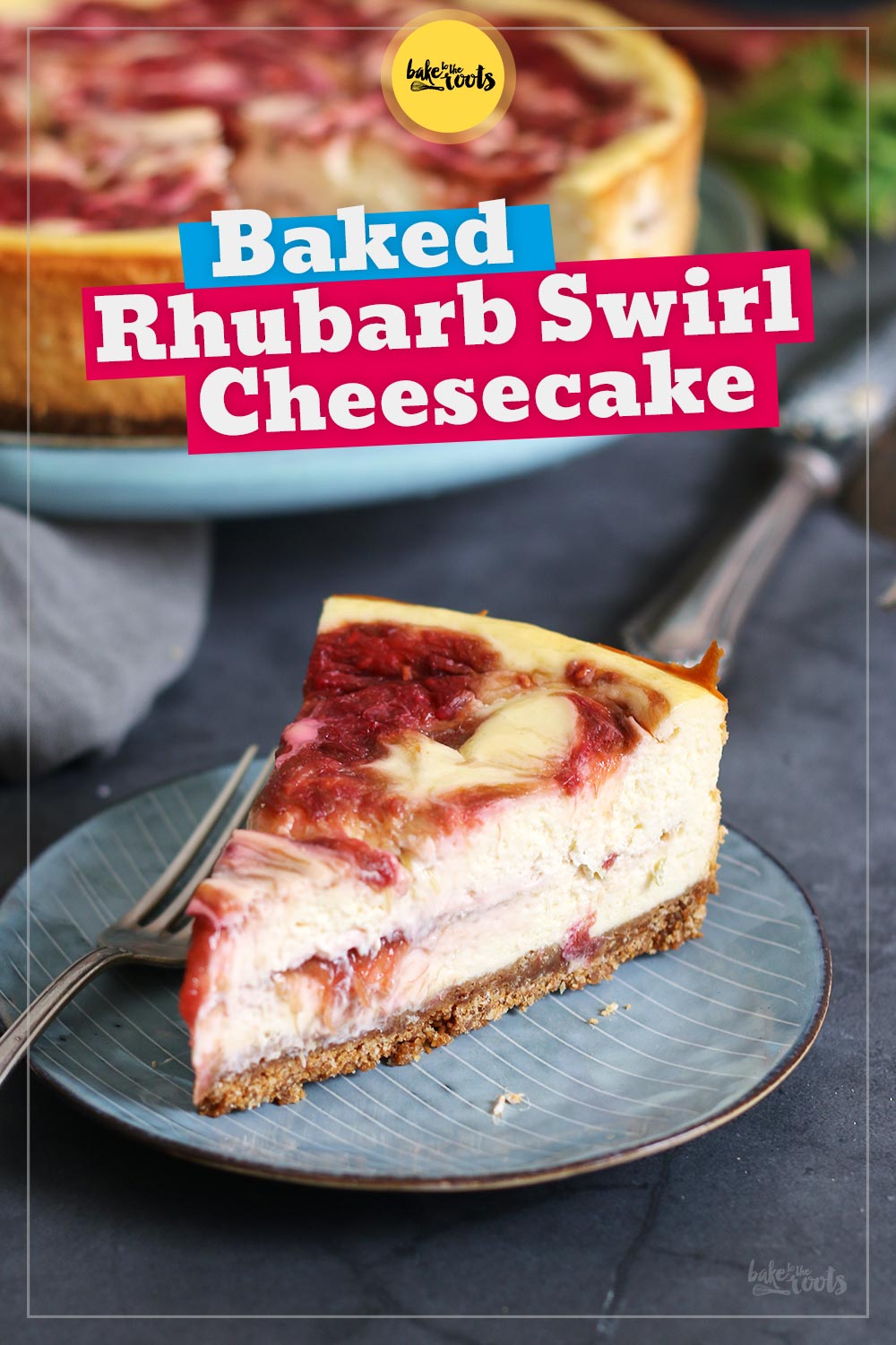 Baked Rhubarb Swirl Cheesecake | Bake to the roots