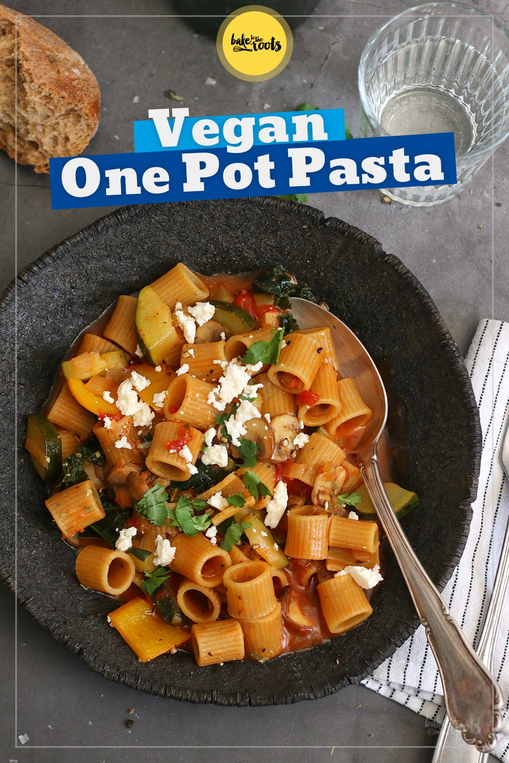 Easy Vegan One Pot Pasta | Bake to the roots