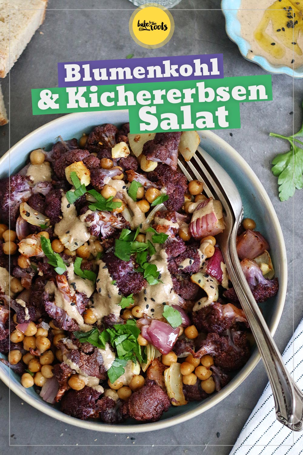 Salat mit geröstetem Blumenkohl, Kichererbsen & Harissa | Bake to the roots