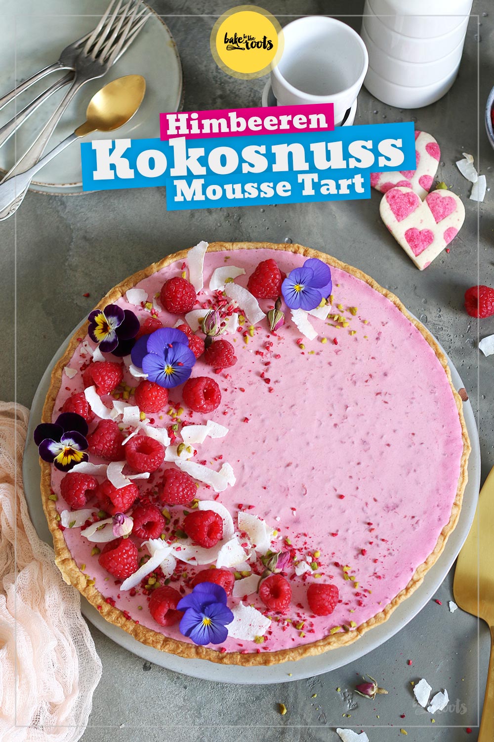 Himbeeren Kokosnuss Mousse Tarte | Bake to the roots
