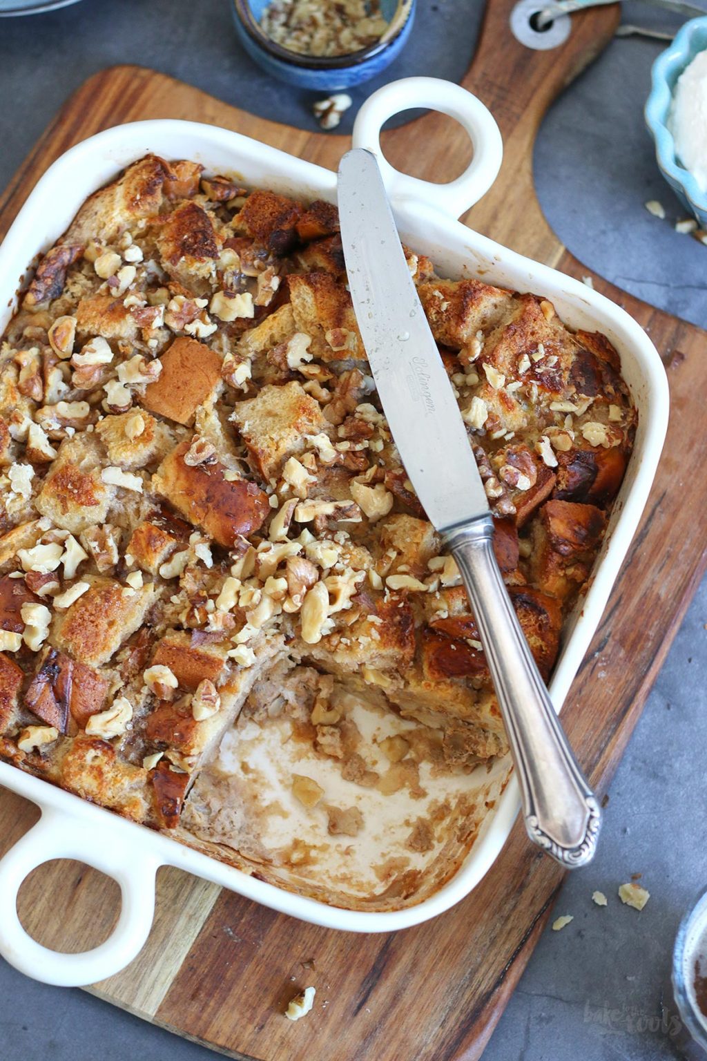 Banana & Walnut Bread Pudding Bake to the roots